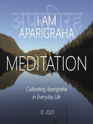 cover image of I Am Aparigraha
